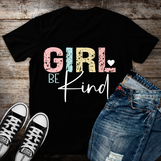 Girl Be Kind